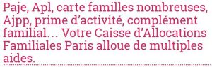 Pour toutes informations sur les Caf à Paris, rendez-vous sur allocations-info.fr